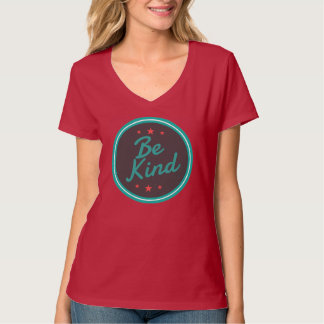 Be kind | Be kind T-Shirt