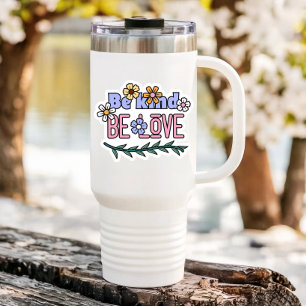 Be Kind Be Love Affirmation Sticker 