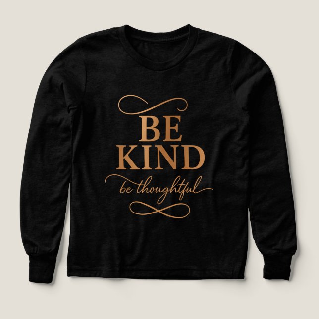 Be Kind Be Thoughtful Boys’ Long Sleeve Shirt (Design Front)
