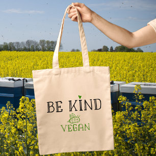 Be Kind Be Vegan Tote Bag