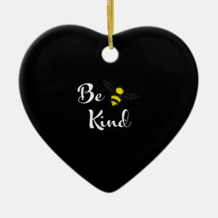 Be Kind Bee Inspirational Kindness Bee Lover Ceramic Ornament