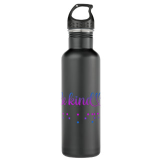 Be Kind Blind Awareness braille Premium   Stainless Steel Water Bottle