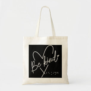 Be Kind Blind Awareness Braille Tote Bag