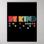 Be Kind Braille Literacy Blindness Awareness Poster