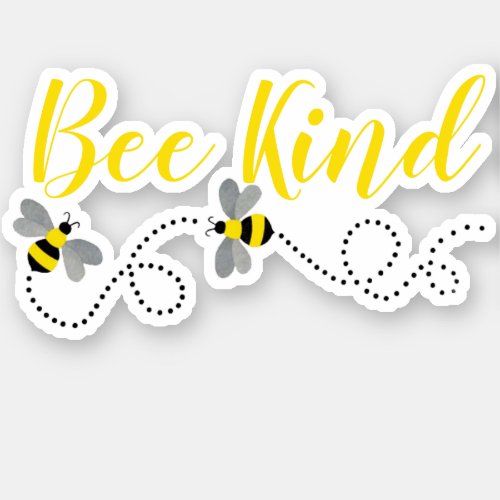 Be Kind  Bumble Bee Custom Vinyl Sticker