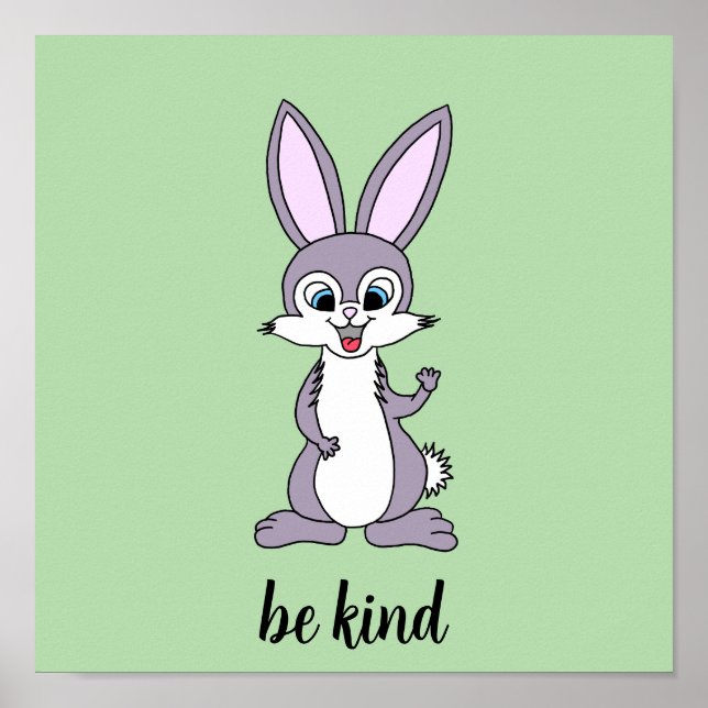 “Be Kind” Bunny Poster (Front)