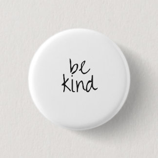 Be Kind Button