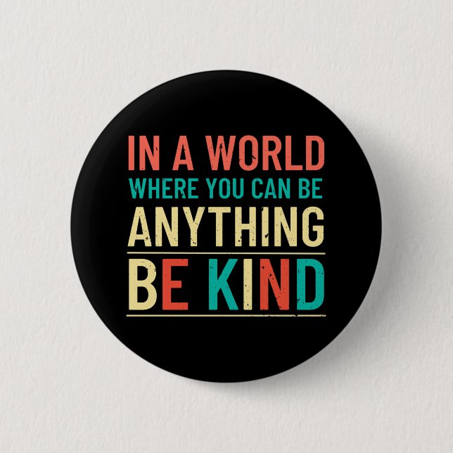 Be Kind Button (Front)