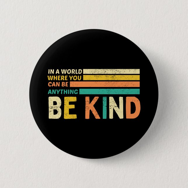 Be Kind Button (Front)