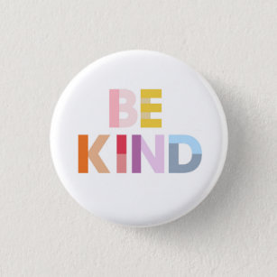 Be Kind Be Brave Be Strong Inspirational Pin Buttons