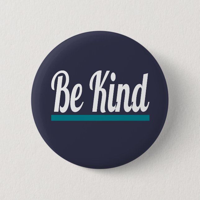 Be Kind Button (Front)