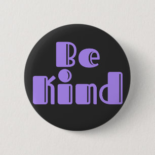 Be Kind Button