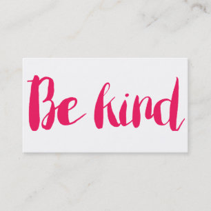 Be Kind Calling Card