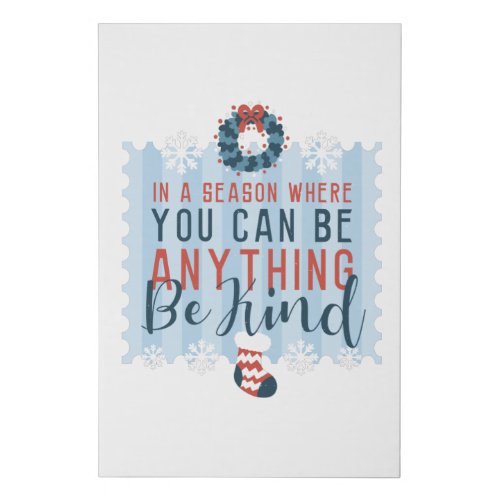 BE KIND CHRISTMAS FAUX CANVAS PRINT