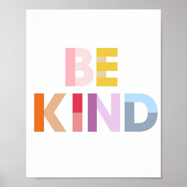 Kindness Posters & Prints | Zazzle