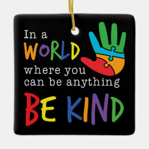 Be Kind Colorful Christmas Holiday Ceramic Ornament
