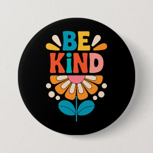 Be Kind Colorful Flower - Inspirational Positive 3 Button