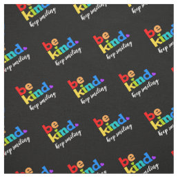 Be kind colorful rainbow custom text  fabric