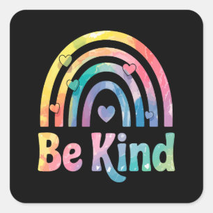 Be Kind Colorful Rainbow – Inspirational Positive Square Sticker
