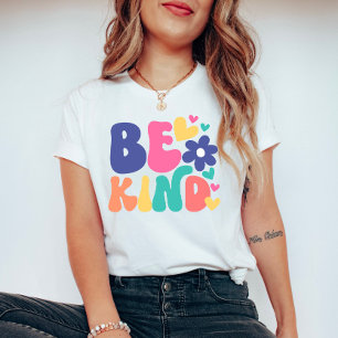 Be Kind Colorful with Hearts and Flower T-Shirt