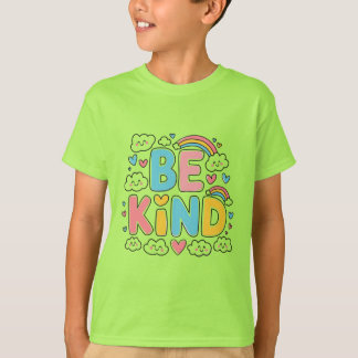 Be Kind - Cute and Colorful Rainbow T-Shirt Design