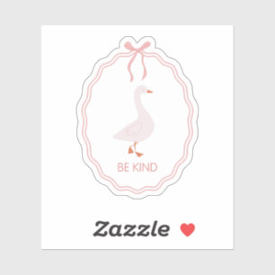 Be Kind Cute Goose with Pink Ribbon Frame Sticker