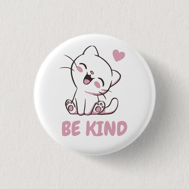 Be Kind - Cute Kitty Button (Front)