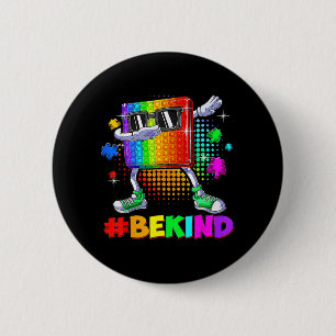 Be Kind Dabbing Puzzle Pop It Piece Autism Awarene Button
