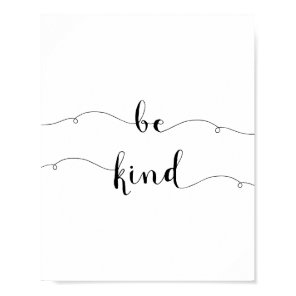 Be Kind Daily Inspirational Quote Poster
