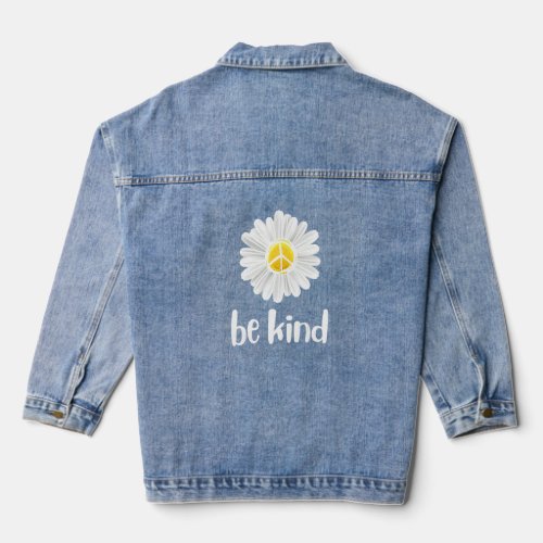 Be Kind Daisy Peace Sign Teacher Kindness Anti Bul Denim Jacket