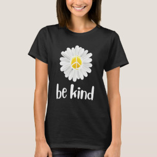 Be Kind Daisy Peace Sign Teacher Kindness Anti Bul T-Shirt