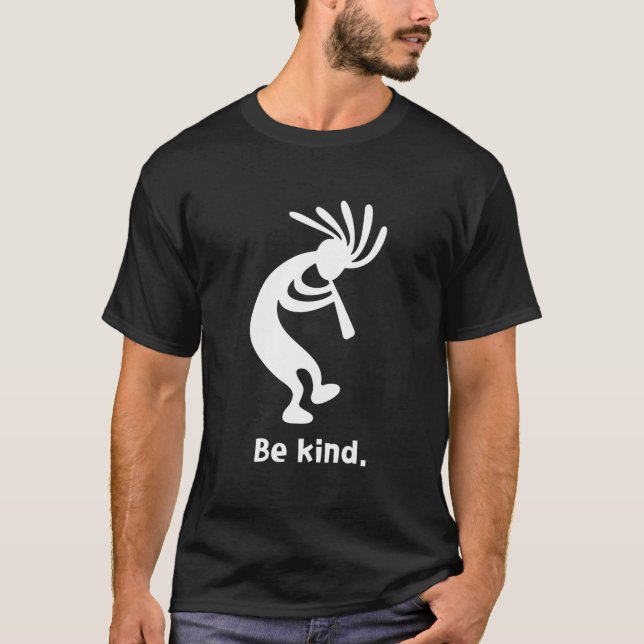 Be Kind Dancing Kokopelli T-Shirt (Front)