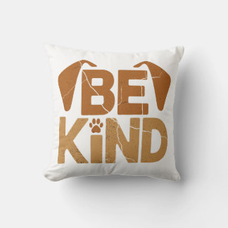 Be Kind - Dog Lover Throw Pillow