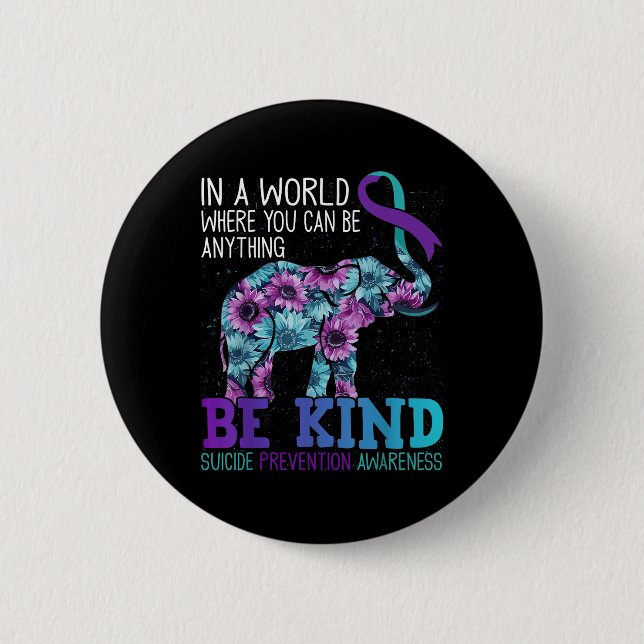 Be Kind Elephant Sunflower Teal Purple Ribbon  Button (Front)