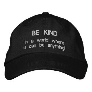 Be Kind Embroidered Baseball Cap