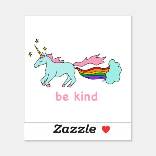 Be Kind Farting Unicorn Love Sticker