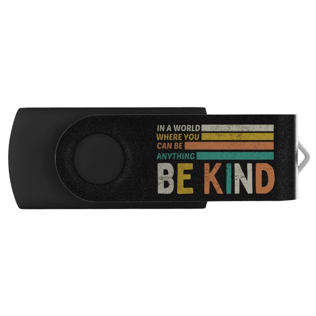 Be Kind Flash Drive (Front)