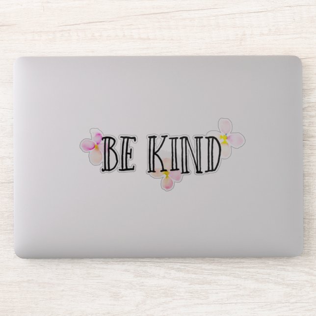 Be Kind Floral Inspirational Quote Sticker (Computer)