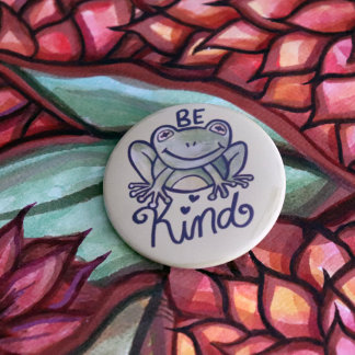 Be Kind Frog                                       Button