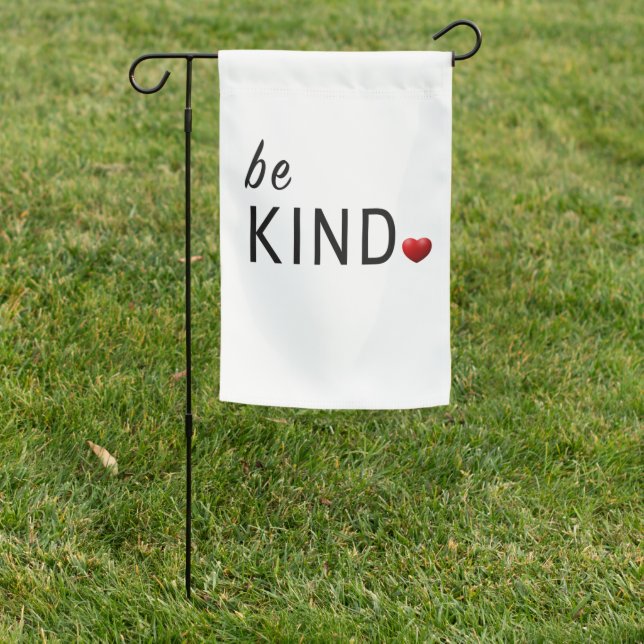 Be Kind Garden Flag (In SItu)