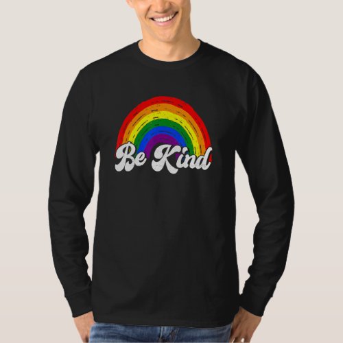 Be Kind Gay Pride Lgbt Protect Trans Kids Pride Lg T_Shirt