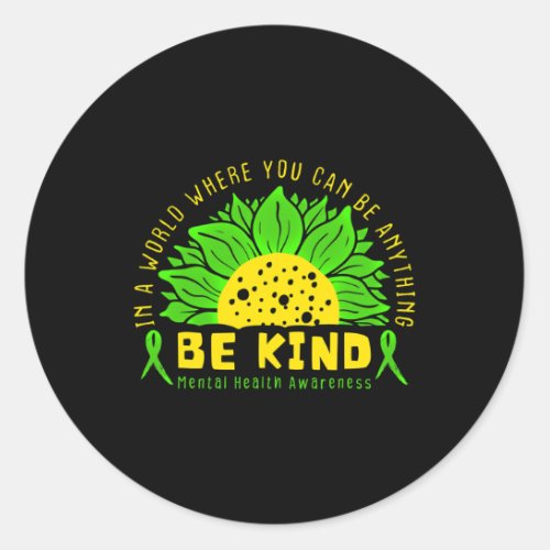 Be Kind Green Ribbon Sunflower Mental Health Aware Classic Round Sticker