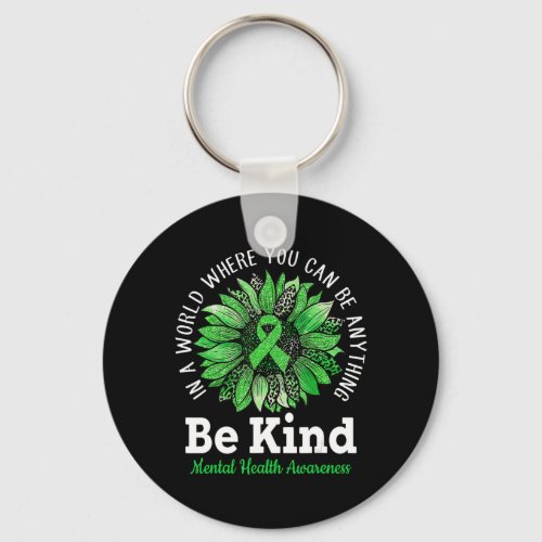 Be Kind Green Ribbon Sunflower Mental Health Aware Keychain