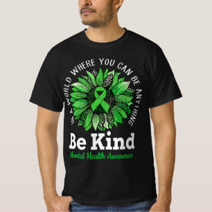 Be Kind Green Ribbon Sunflower Mental Health Aware T-Shirt