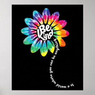 Be Kind Groovy Tie Dye Flower Power Anti Bullying Poster