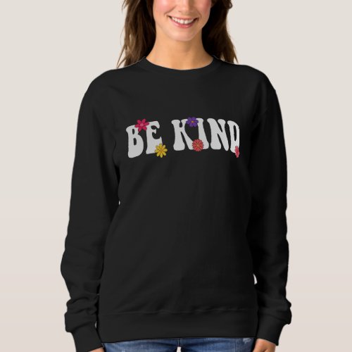 Be Kind Groovy Unity Day Orange 2022 Anti bullying Sweatshirt