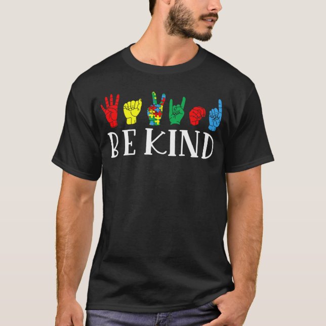 Be Kind Hand Sign Autism Awareness Month For Kid M T-Shirt (Front)