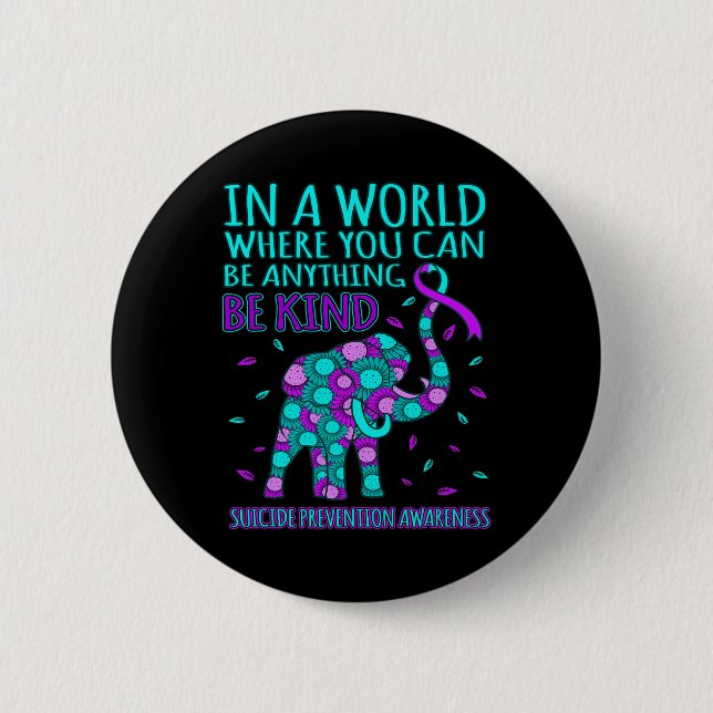 Be Kind Happy Suicide Prevention Awareness Support Button (Front)