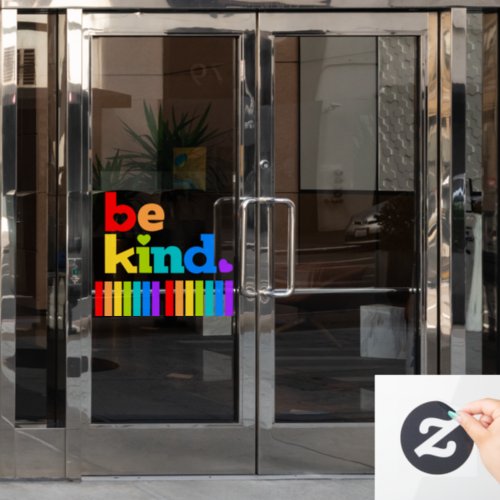 Be kind heart rainbow positive slogan  window cling
