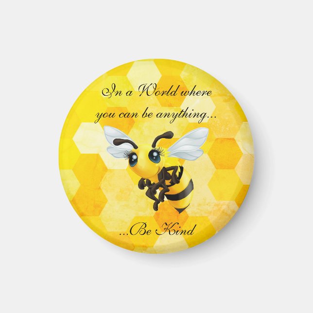 "Be Kind" Honey Bee Magnet (Front)